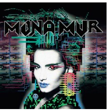 Mona Mur - Mona Mur