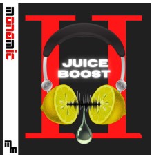 Monamic - Juice Boost 2