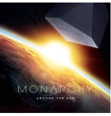 Monarchy - Around the Sun