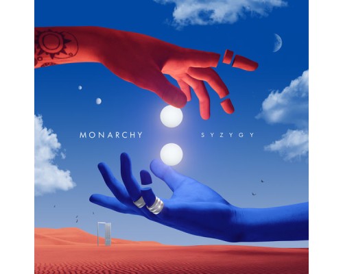 Monarchy - Syzygy