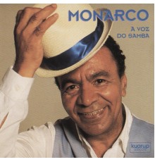 Monarco - A Voz do Samba