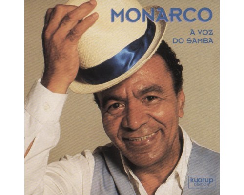 Monarco - A Voz do Samba