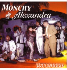 Monchy & Alexandra - Unplugged (En Vivo)