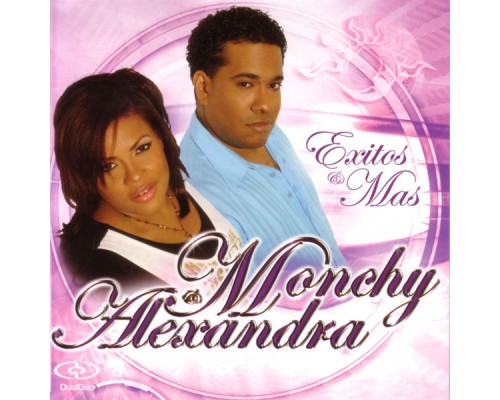 Monchy & Alexandra - Exitos Y Mas