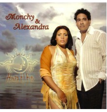 Monchy & Alexandra - Hasta El Fin