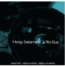 Mongo Santamaría - Afro Blue