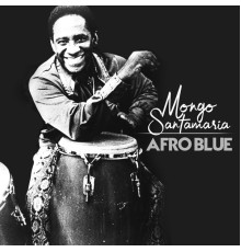 Mongo Santamaria - Afro Blue