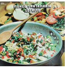 Mongo Santamaria - Sofrito