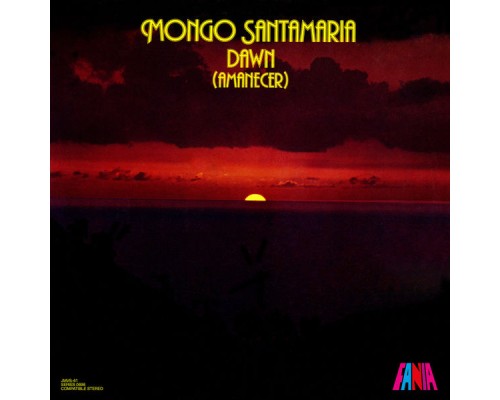 Mongo Santamaria - Amanecer