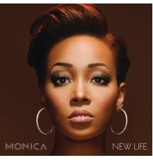 Monica - New Life