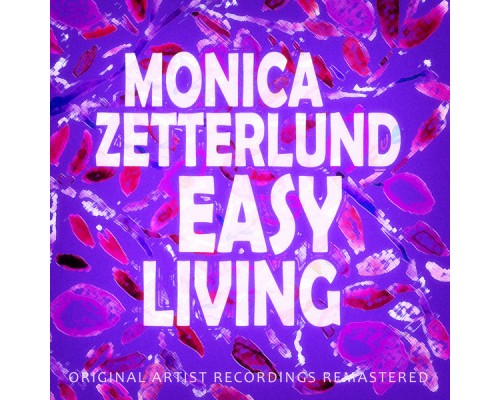 Monica Zetterlund - Easy Living