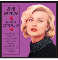 Monica Zetterlund - Ahh! Monica!