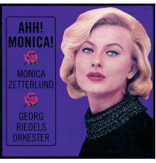 Monica Zetterlund - Ahh! Monica!