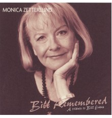Monica Zetterlund - Bill Remembered - A Tribute to Bill Evans
