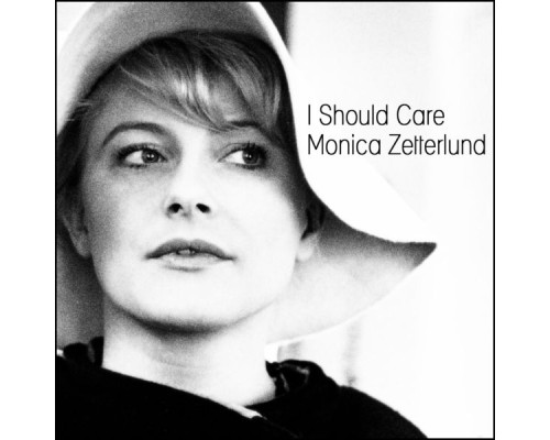 Monica Zetterlund - I Should Care