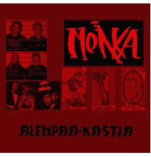 Monika - Alempaa kastia