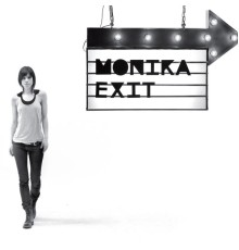 Monika - Exit