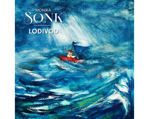 Monika SONK - Lodivod