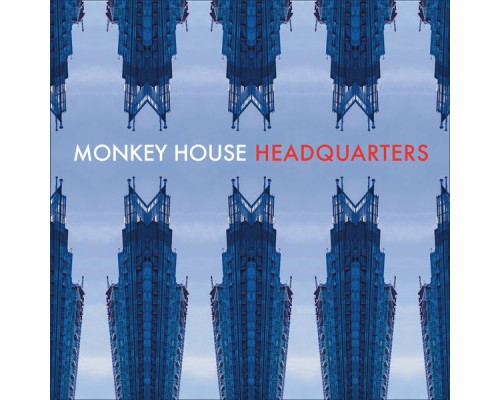 Monkey House - Headquarters