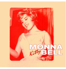 Monna Bell - Kitty