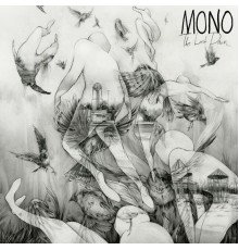 Mono - The Last Dawn