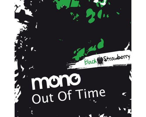 Mono - Out of Time