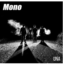 Mono - Una