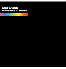 Mono/Poly - Easy Living