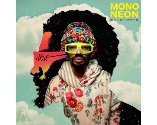 MonoNeon - Supermane