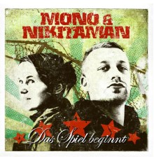 Mono & Nikitaman - Das Spiel beginnt