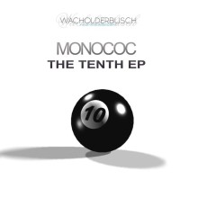 Monococ - The Tenth