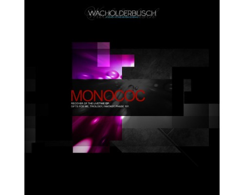 Monococ - Recover the Livetime  (EP)