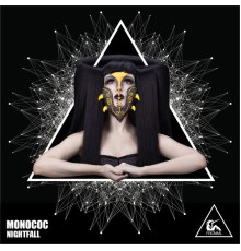 Monococ - Nightfall