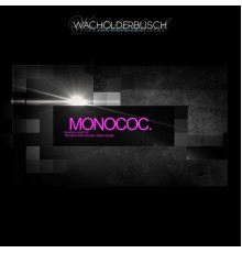 Monococ - Black & Light