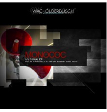 Monococ - My Signal