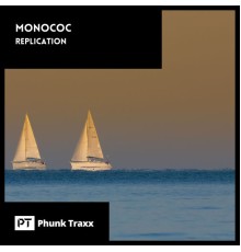 Monococ - Replication