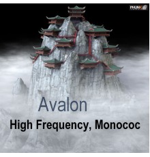 Monococ, High Frequency - Avalon