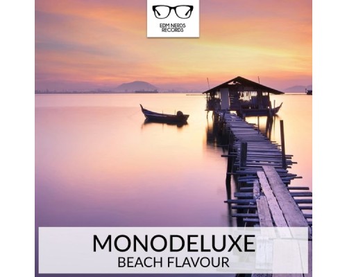 Monodeluxe - Beach Flavour