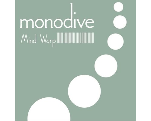 Monodive - Mind Warp