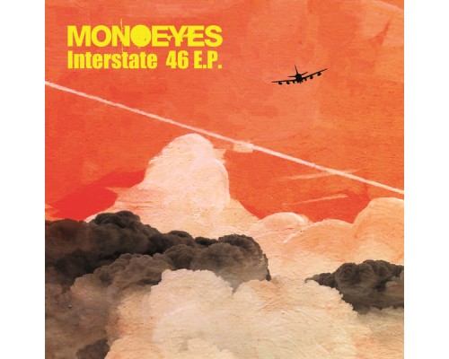 Monoeyes - Interstate 46 - EP