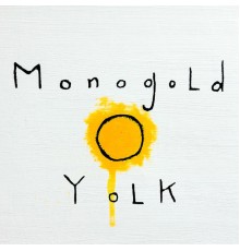 Monogold - Yolk