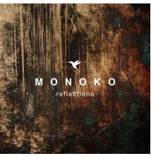 Monoko - Reflections