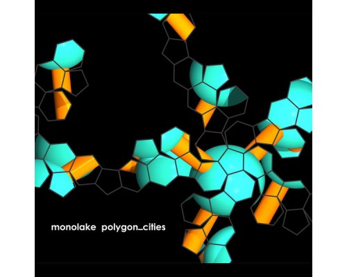 Monolake - Polygon_Cities