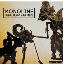 Monoline - Shadow Games (Original Mix)