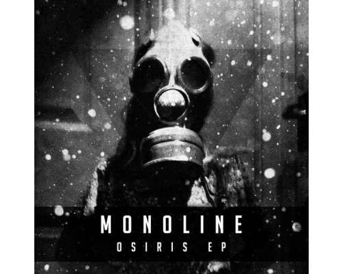 Monoline - Osiris EP