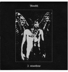 Monolith - I, Misanthrope