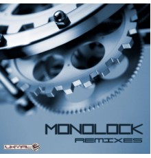 Monolock - Remixes