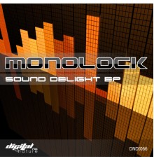 Monolock - Sound Delight EP