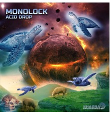 Monolock - Acid Drop