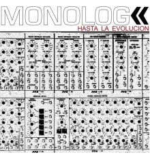 Monolog - Hasta La Evolucion